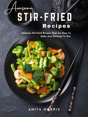 cover image of Awesome Stir-Fried Recipes